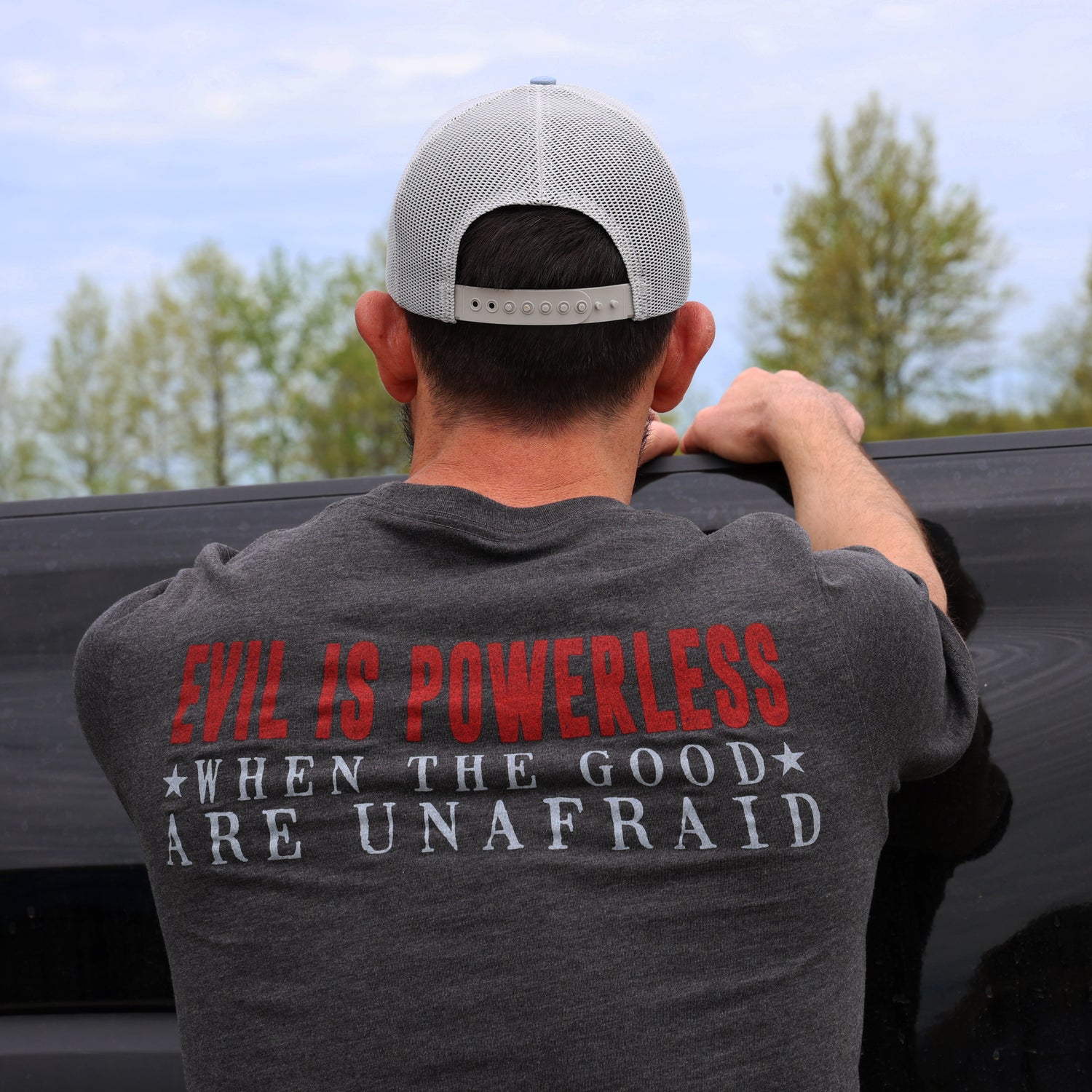 Evil Is Powerless When The Good Are Unafraid