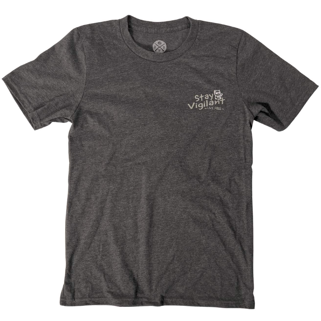 Stay Vigilant T Shirt | Made In USA