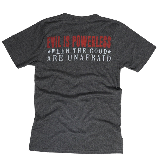 Evil Is Powerless T-Shirt (Men's)