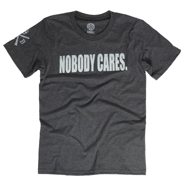 Men's Nobody Cares Patriotic T Shirt