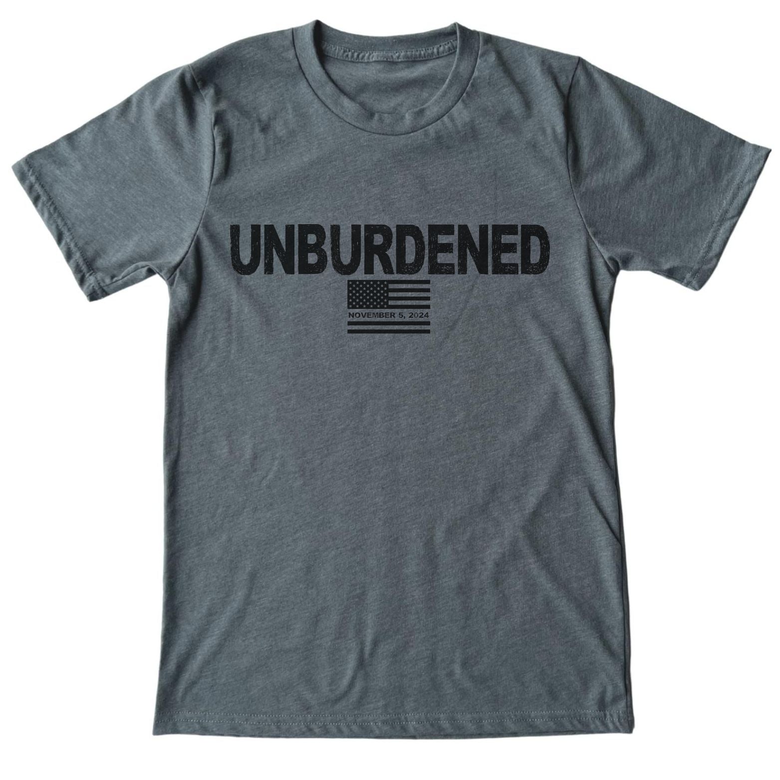 Unburdened By What Has Been T-Shirt 