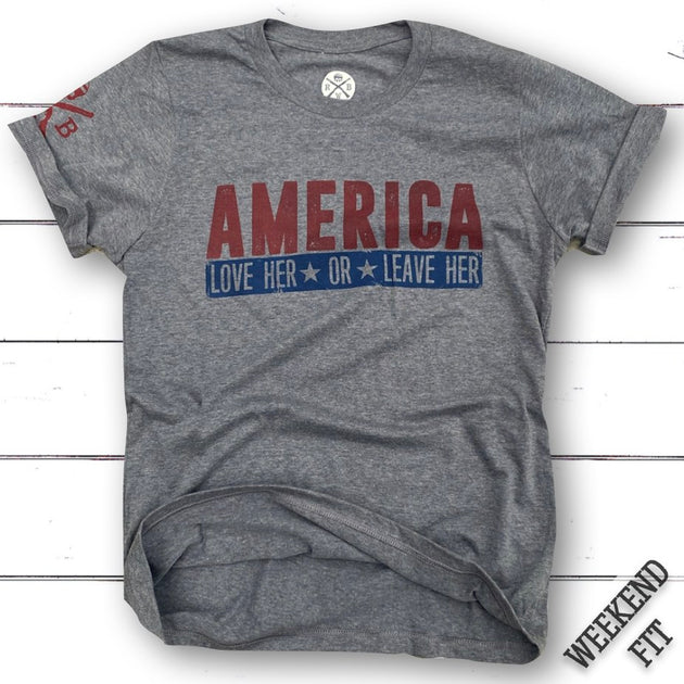 Love America Or Leave America Patriotic Made In USA T Shirt – Red White ...